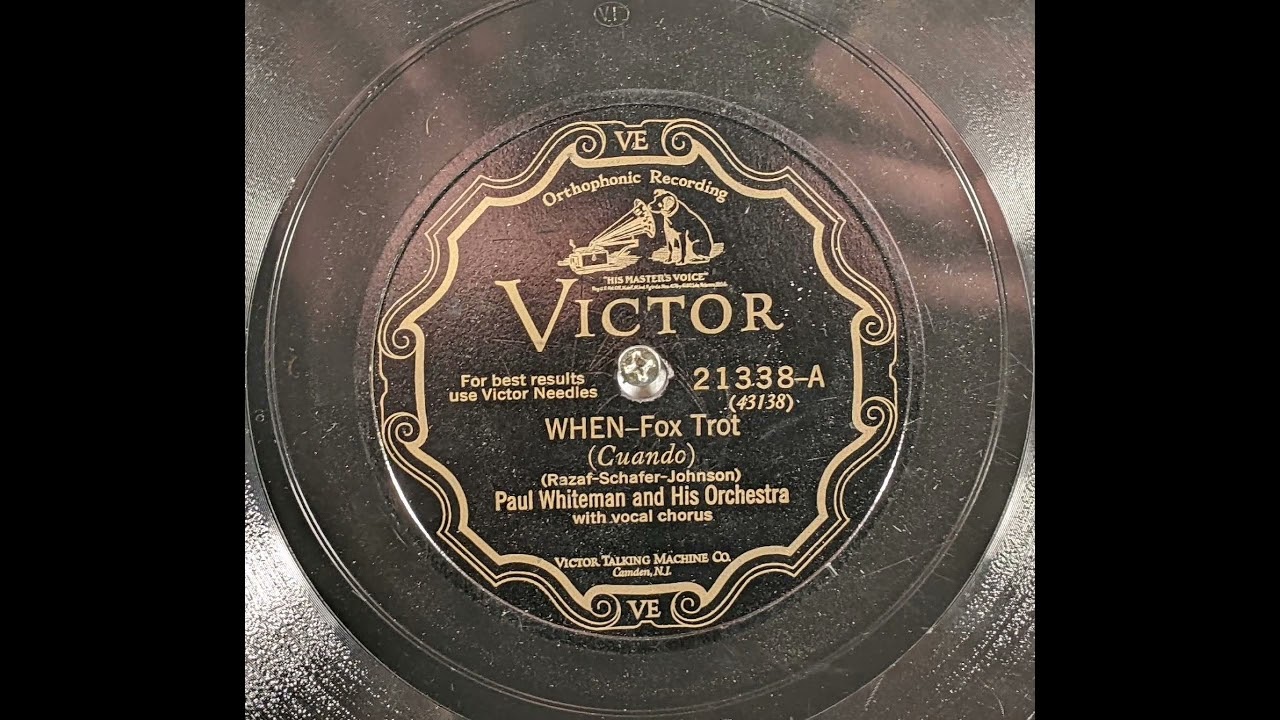 Paul Whiteman and His Orchestra with Bix Beiderbecke - When Take 3 (Rare)