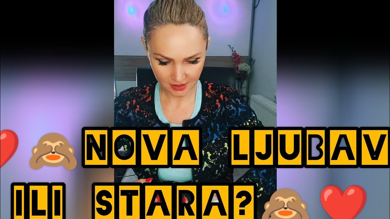 ❤️🙈Nova ljubav ili stara?🙈❤