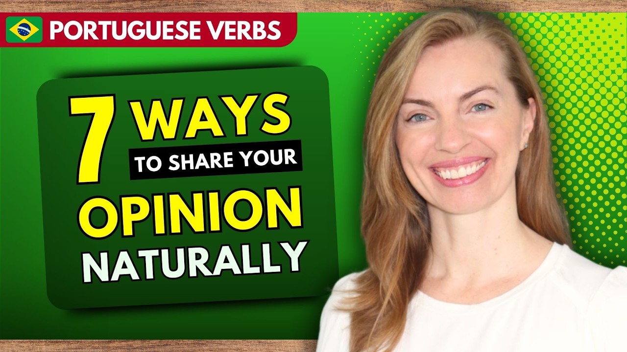 How to Express Your Opinions in Brazilian Portuguese Like a Native