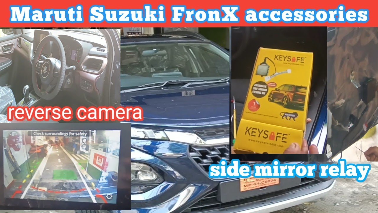 Maruti Suzuki Fronx || rear view camera | auto side mirror folding relay installetion