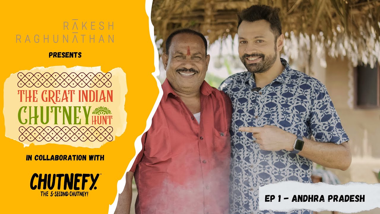 Dosakkaya Chutney | The Great Indian Chutney Hunt |  Episode 1 | @Chutnefy | Rakesh Raghunathan