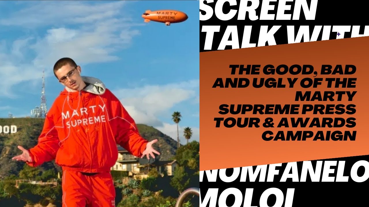 The Good, Bad and Ugly of the Marty Supreme Press Tour & Awards Campaign