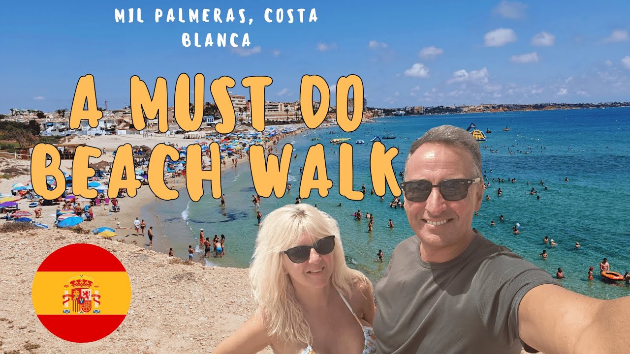 Walking the Stunning Mil Palmeras Beach | Costa Blanca Spain 🇪🇸🌊