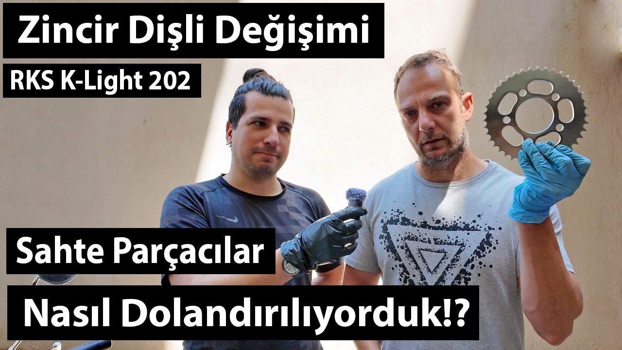 RKS K-Light 202 Zincir Dişli Değişimi | Dolandırılıyorduk! | Acemi Mekanik