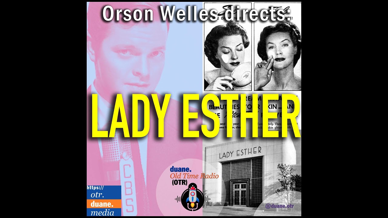 The Orson Welles Show (Lady Esther) || Shredni Vashtar - Hidalgo - An Irishman and a Jew | 1941