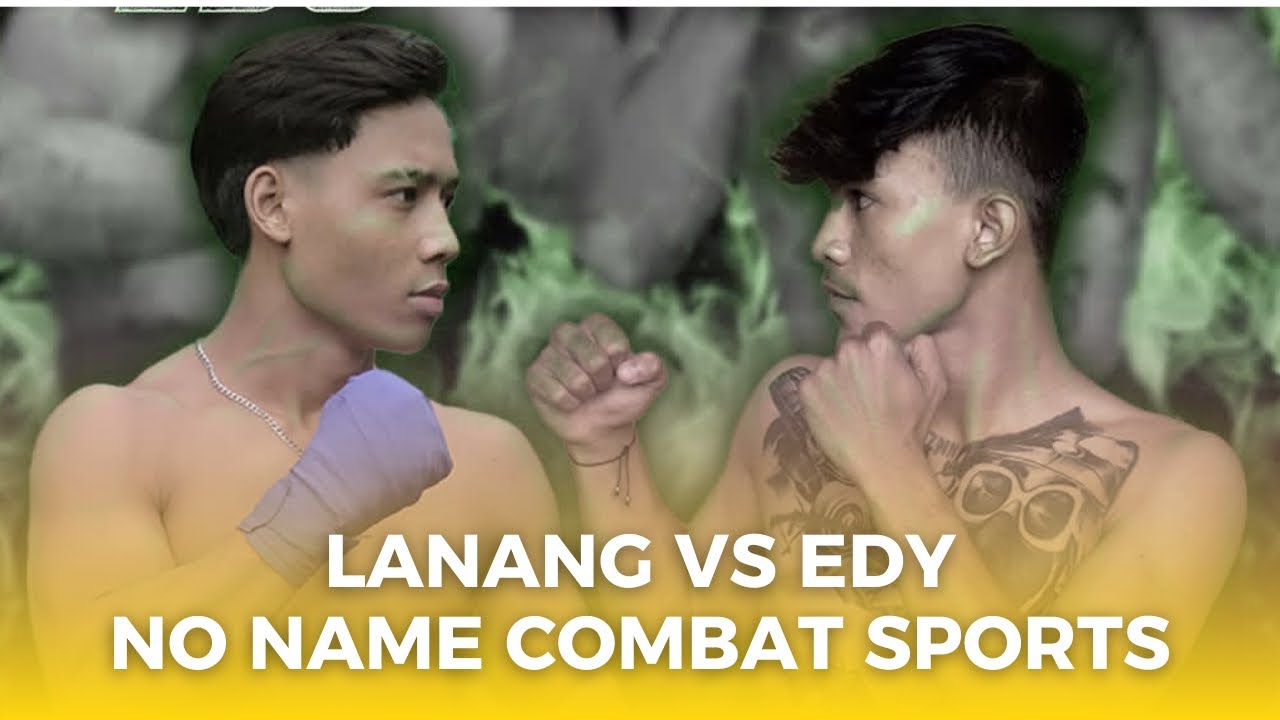 EDY VS LANANG | LANANG VS EDY MMA RULES LIVE NO NAME COMBAT SPORTS FULL FIGHT