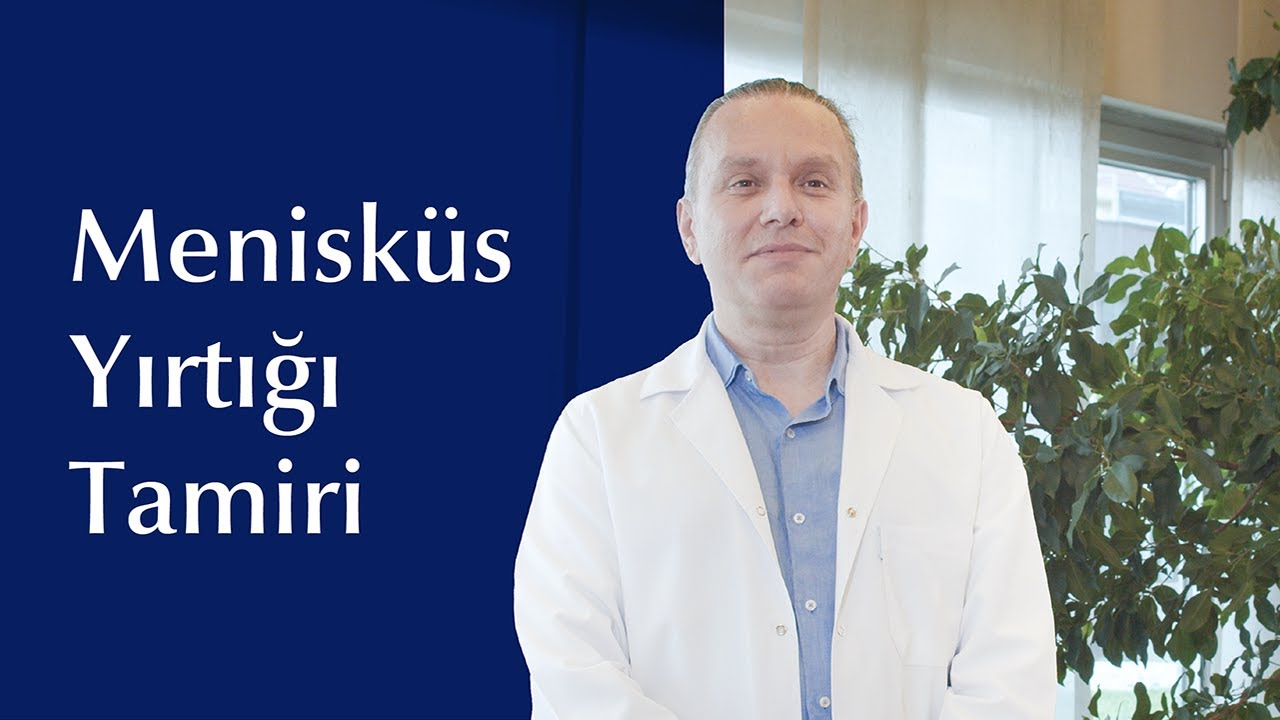 Menisküs Yırtığı Tamiri Hangi Yöntemle Nasıl Yapılır?