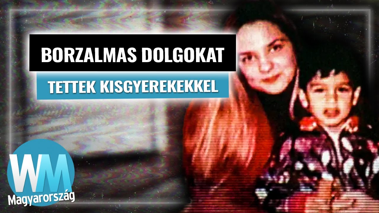 10 szörnyű és kegyetlen bébiszitter a világon