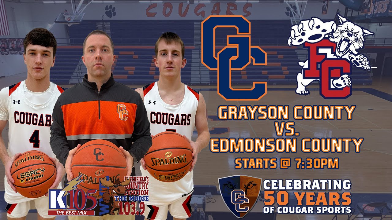 Grayson County Cougar Basketball vs. Edmonson County (12th District Semifinals)