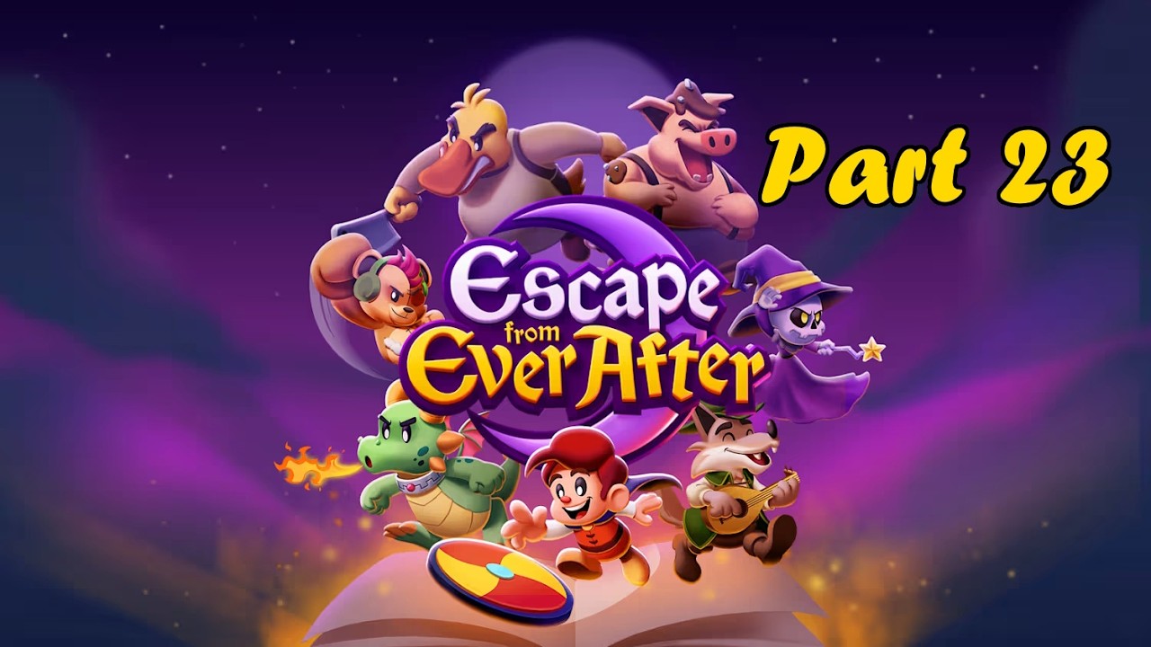 Let's Play Escape from Ever After - Part 23 - Auf in den Urlaub