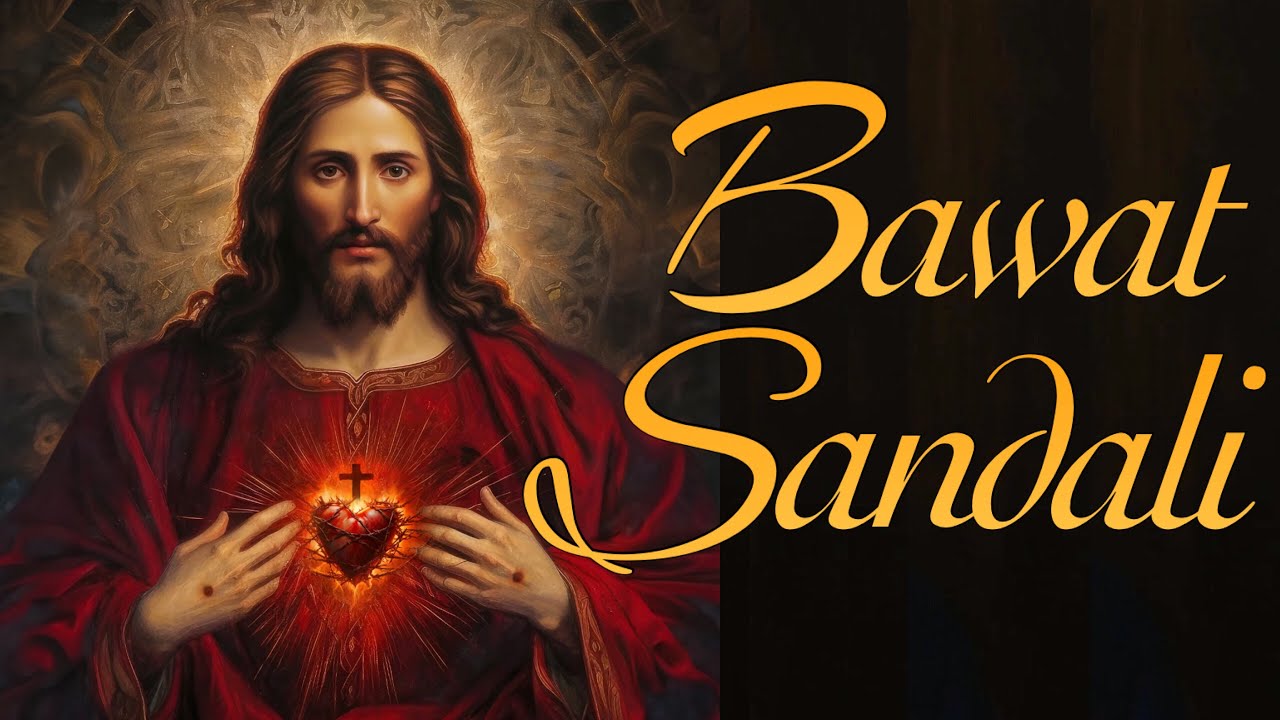 BAWAT SANDALI by Philip Gan and Fr. Manoling Francisco, SJ with Lyrics