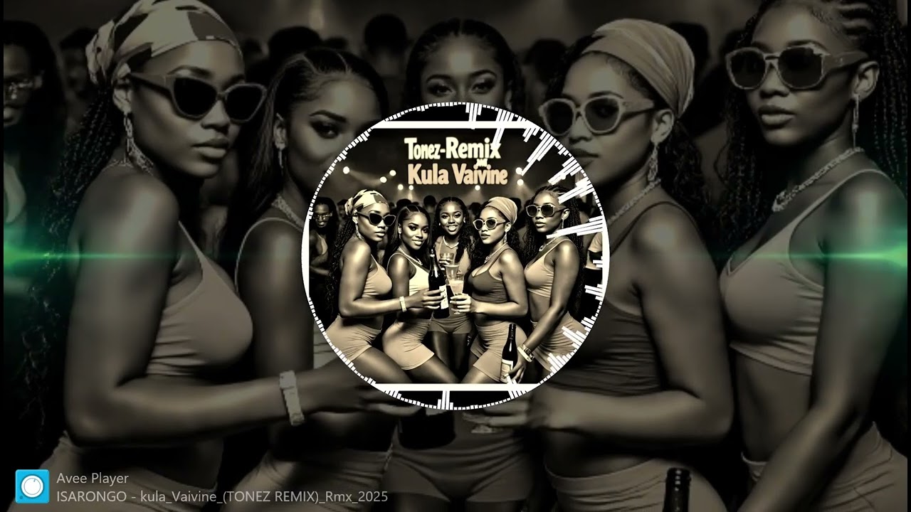 kula Vaivine [Tonez Remix]🇸🇧 2025