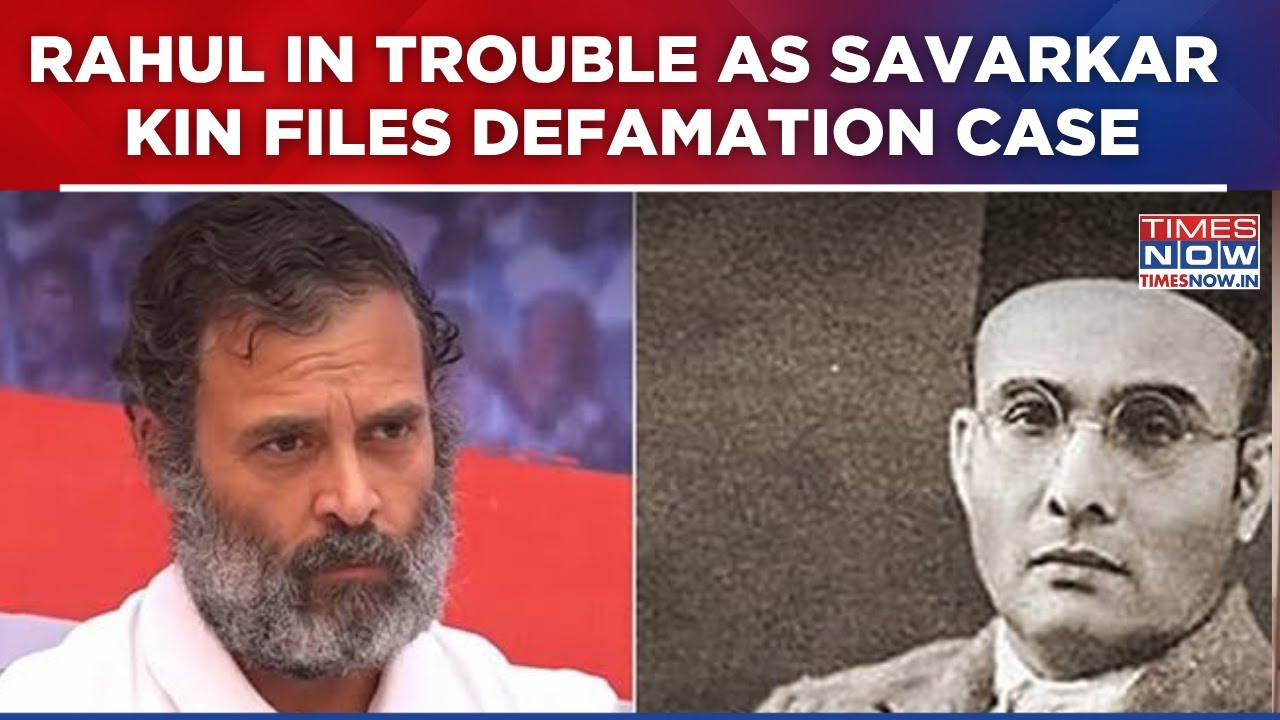 Lok Sabha LoP Rahul Gandhi In Legal Trouble As Veer Savarkar Kin Files Defamation Case | Newzify