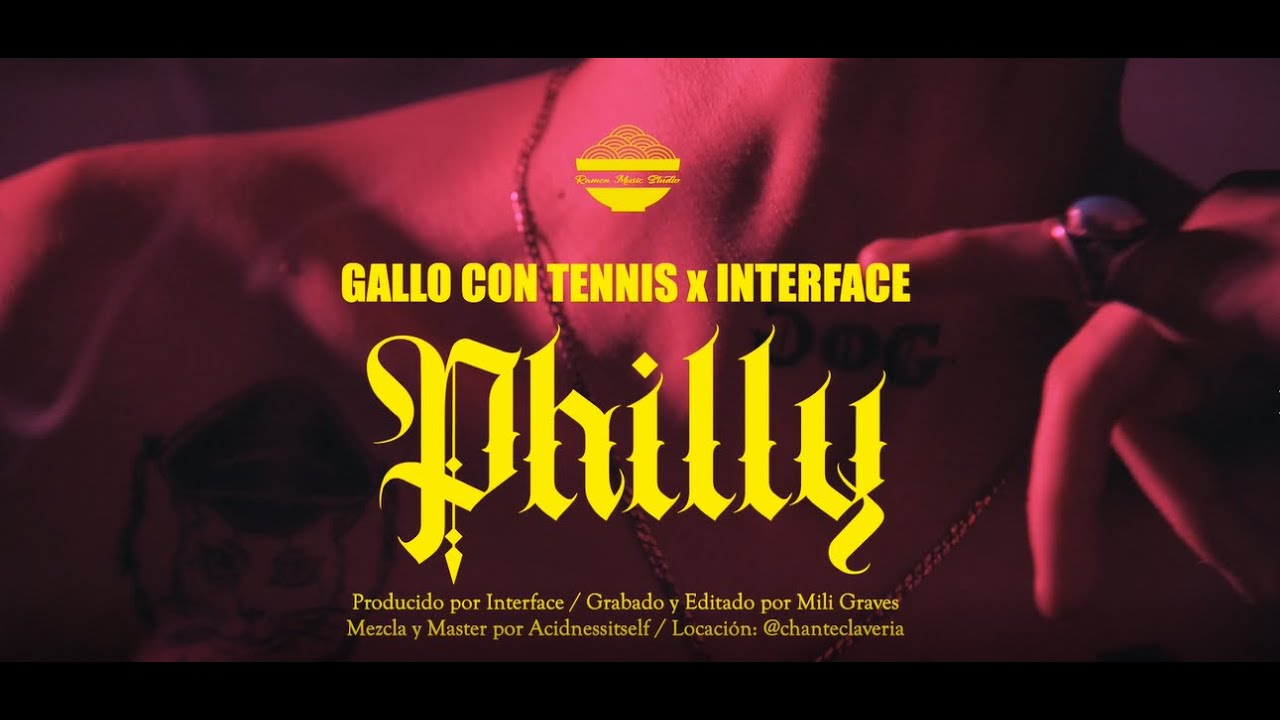GALLO CON TENNIS X INTERFACE - PHILLY (PROD. INTERFACE)