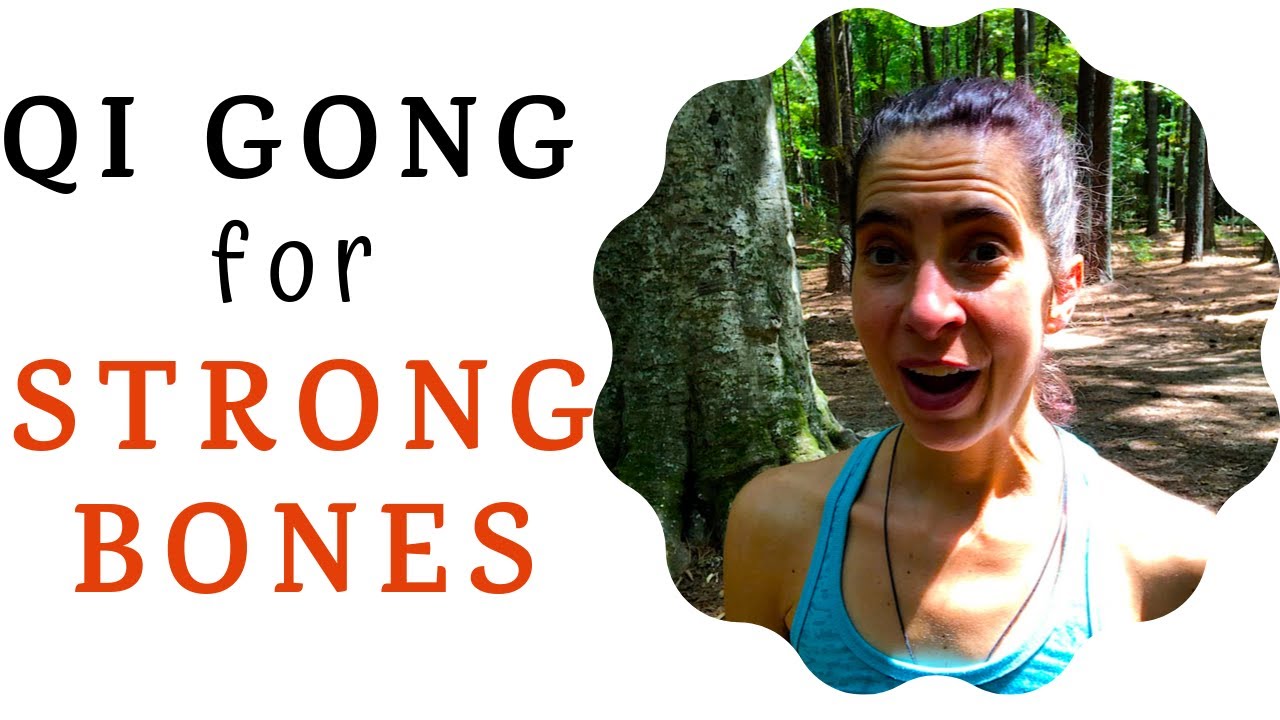 Qi Gong for Healthy Aging: Strengthen Your Bones