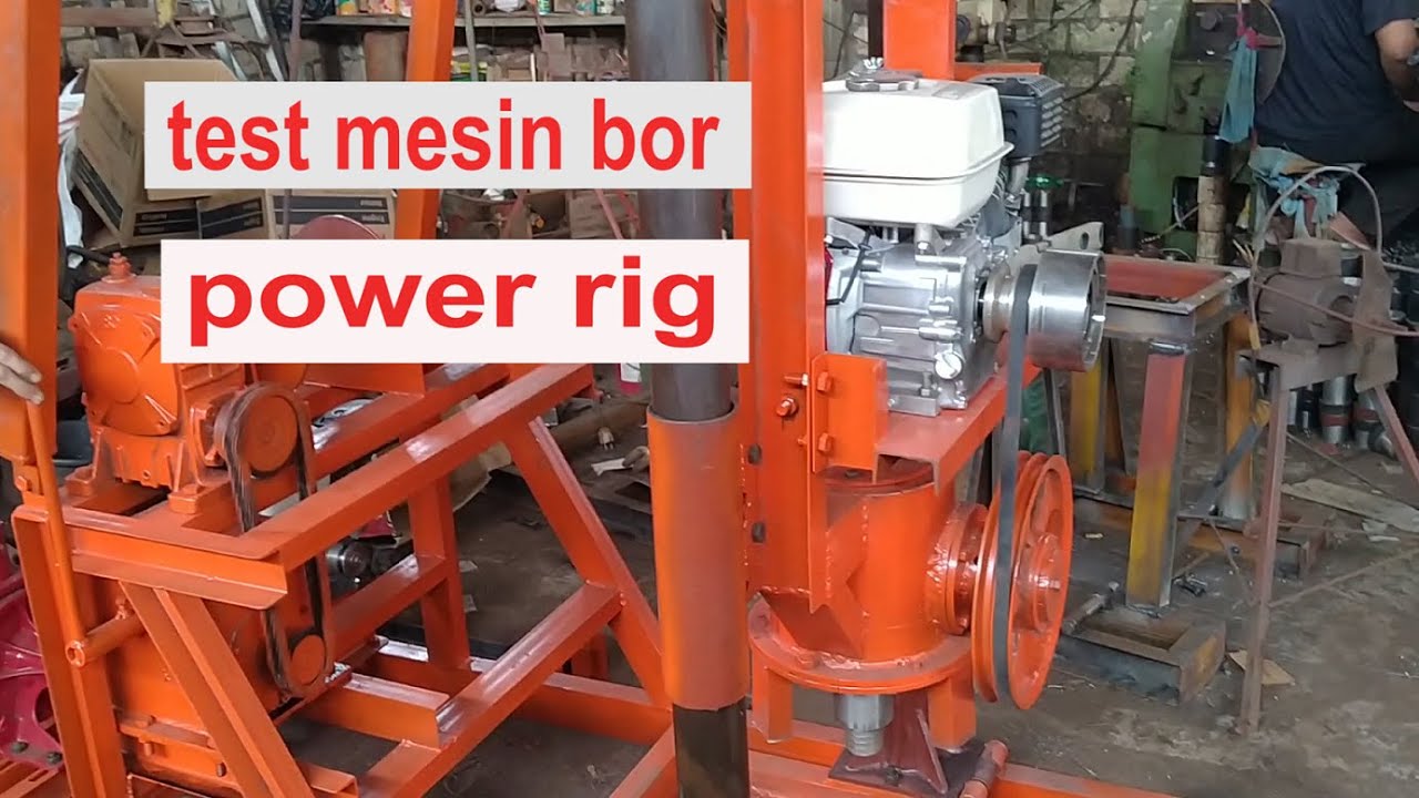 test mesin bor sumur