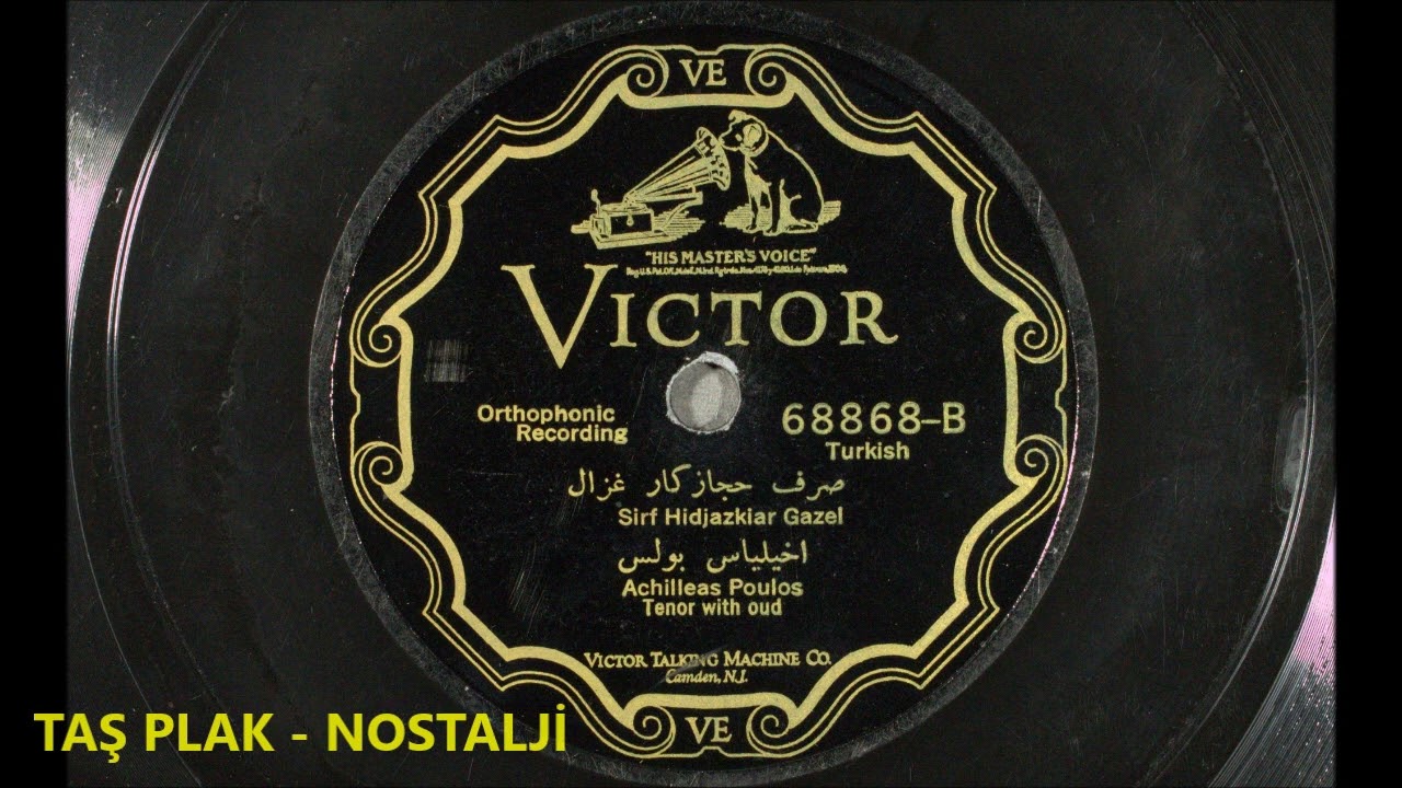 Achilleas Poulos - Sirf Hicazkar Gazel - 1927