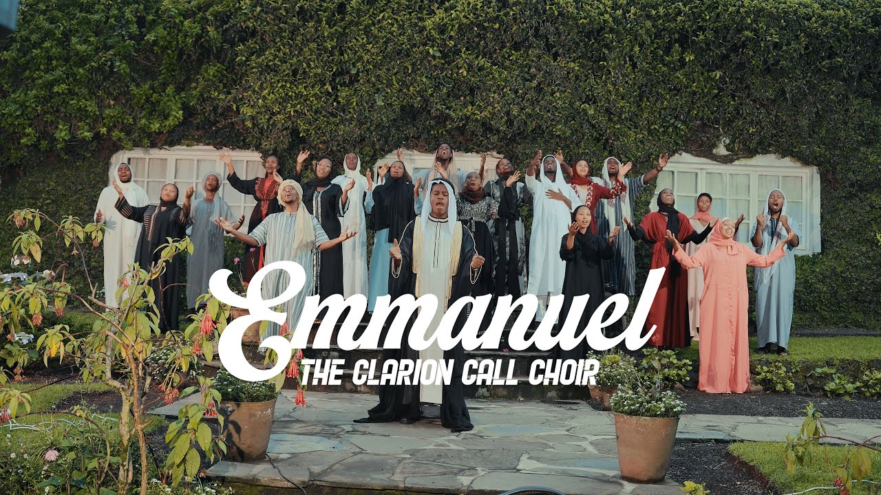 Emmanuel | The Clarion Call Choir [ Music Video ]