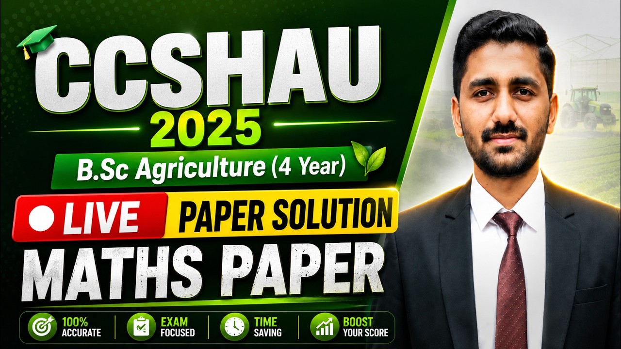 CCSHAU 2025 MATHS Question Paper with Detailed Solutions |B.S.C Agriculture | Hindi + English