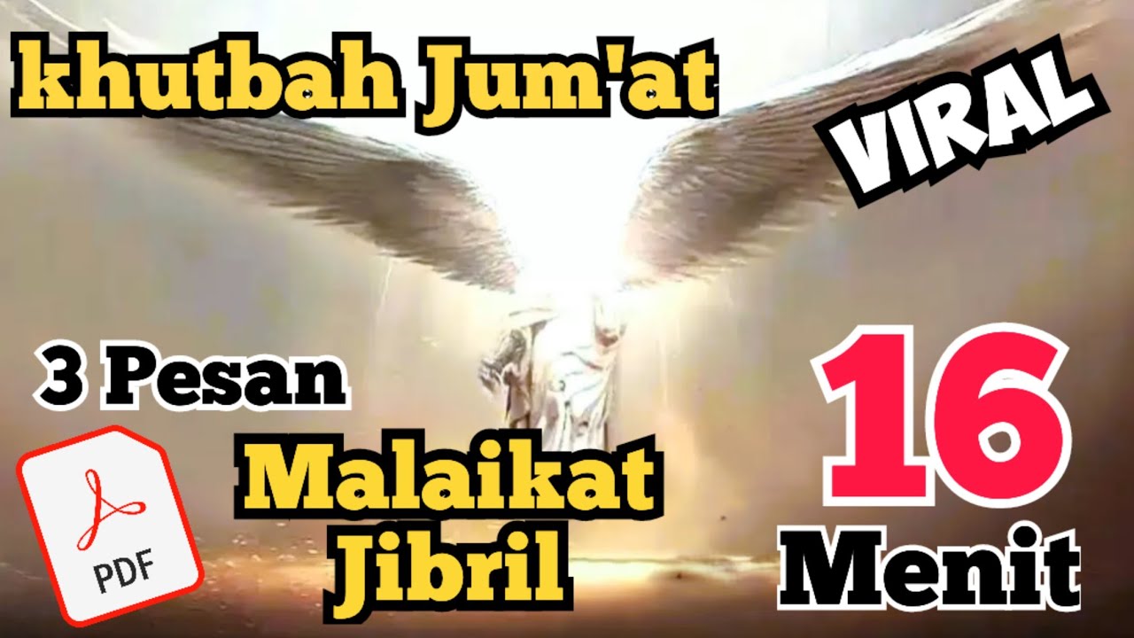 Khutbah jumat menyentuh hati, 3 pesan Jibril kepada nabi muhammad