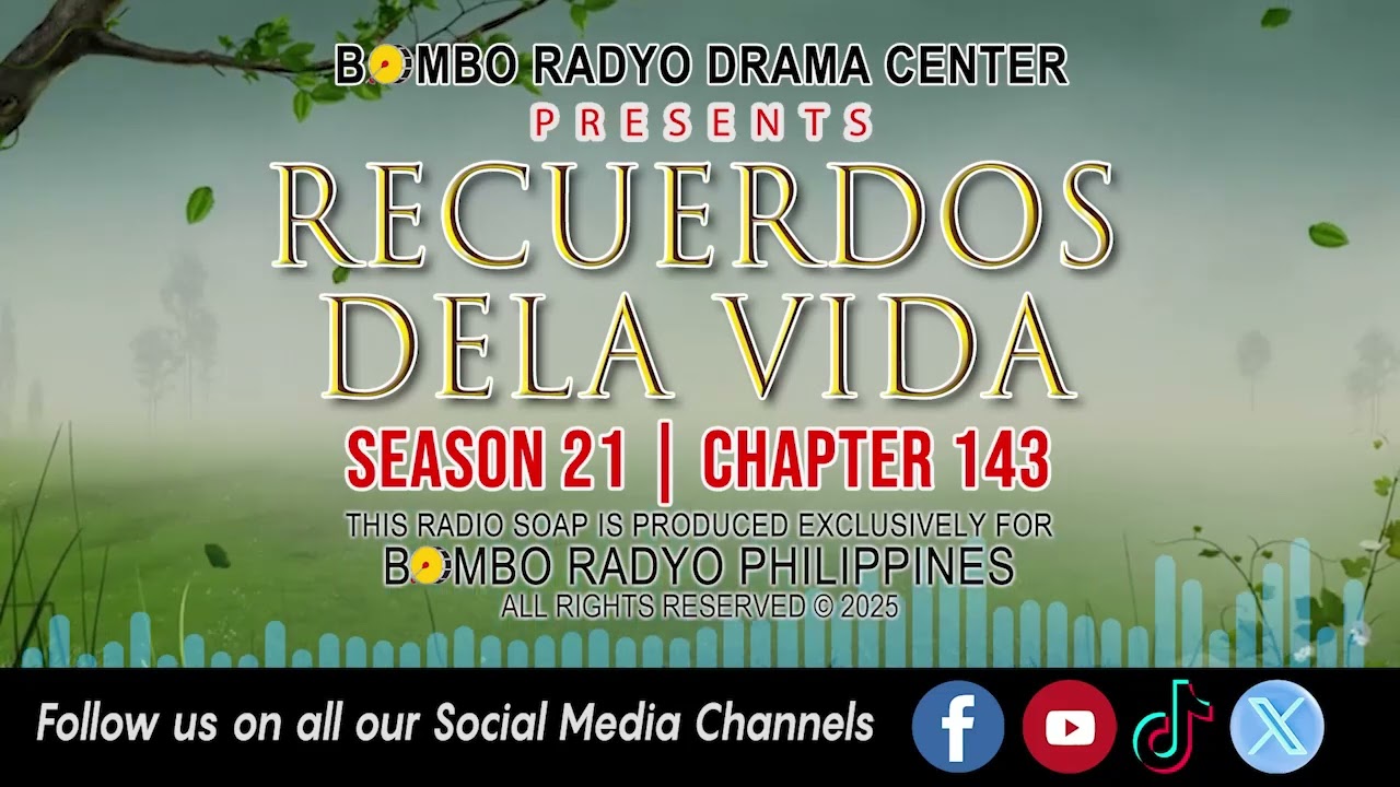 Recuerdos Dela Vida - Season 21 | Chapter 143