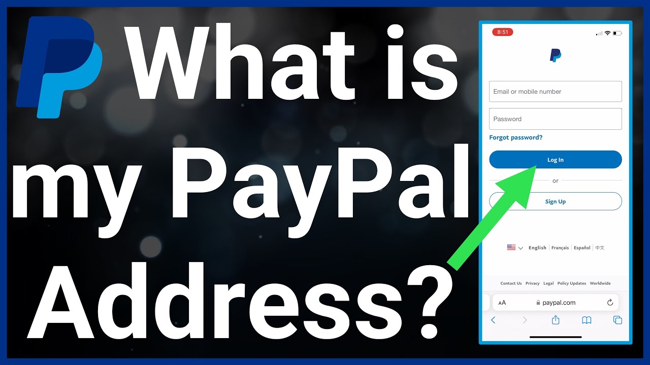What Is My PayPal Address?