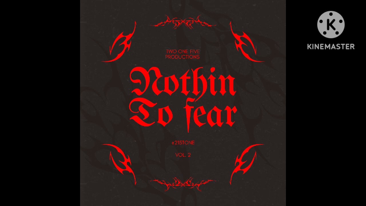 Nothin to fear