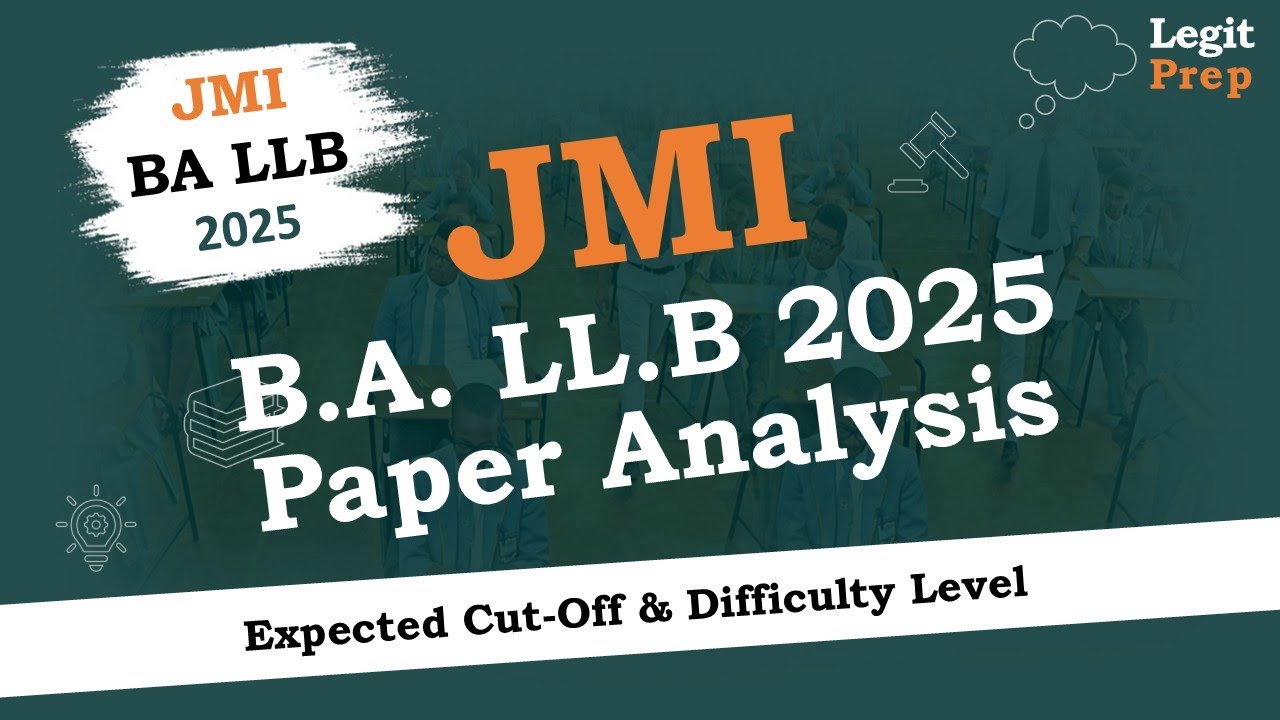 JMI BA LLB 2025 Answer Key & Full Paper Analysis | Complete Solution | Legit Prep Coaching