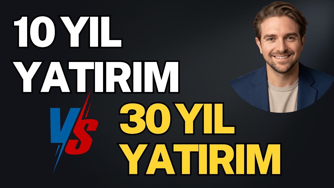 10 Yıl Yatırım vs 30 Yıl Yatırım! Sonuç Şok Edici