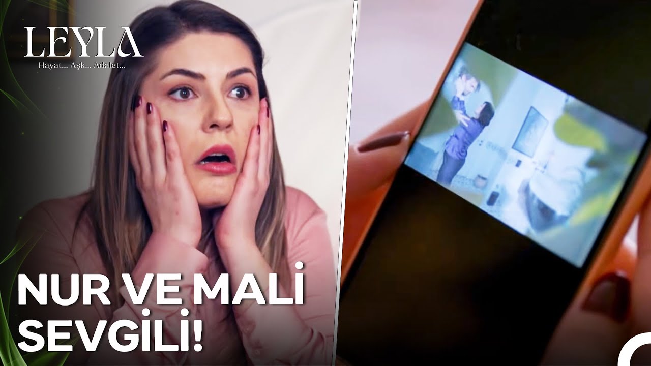 Ateşli Video Kaydı Ferda'nın Elinde! - Leyla: Hayat…Aşk…Adalet...