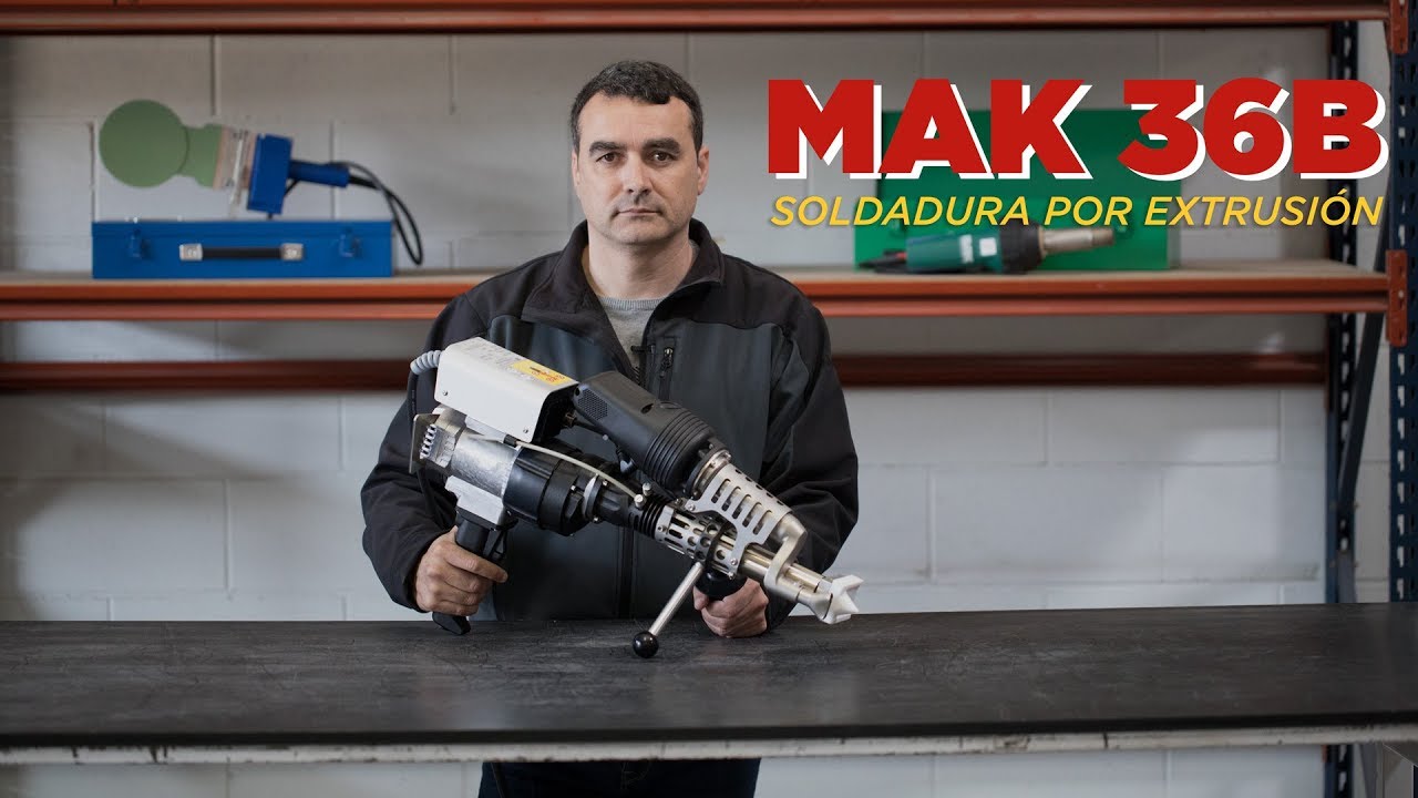 Soldadura por Extrusion con la Mak 36B