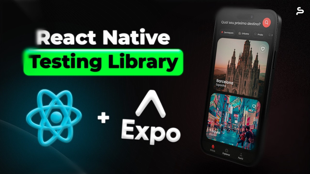 Curso de Testes Expo e React Native Completo (Do Zero ao Profissional)