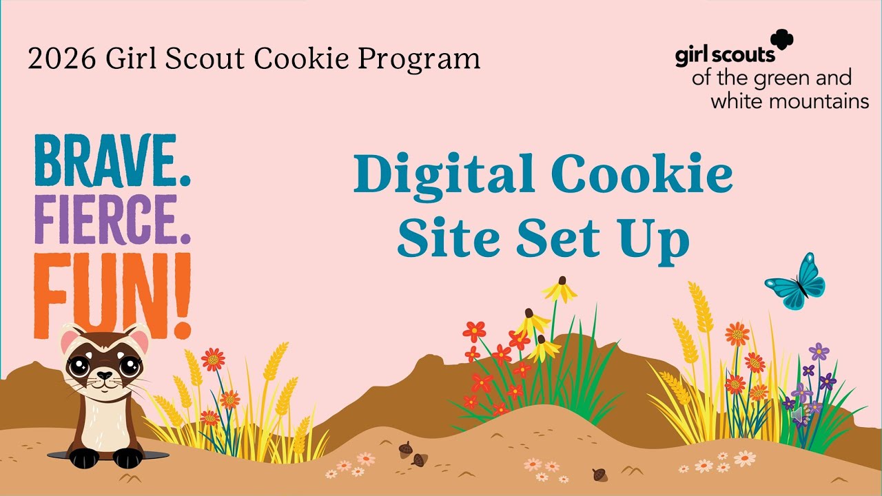 Girl Scouts   Digital Cookie Setup