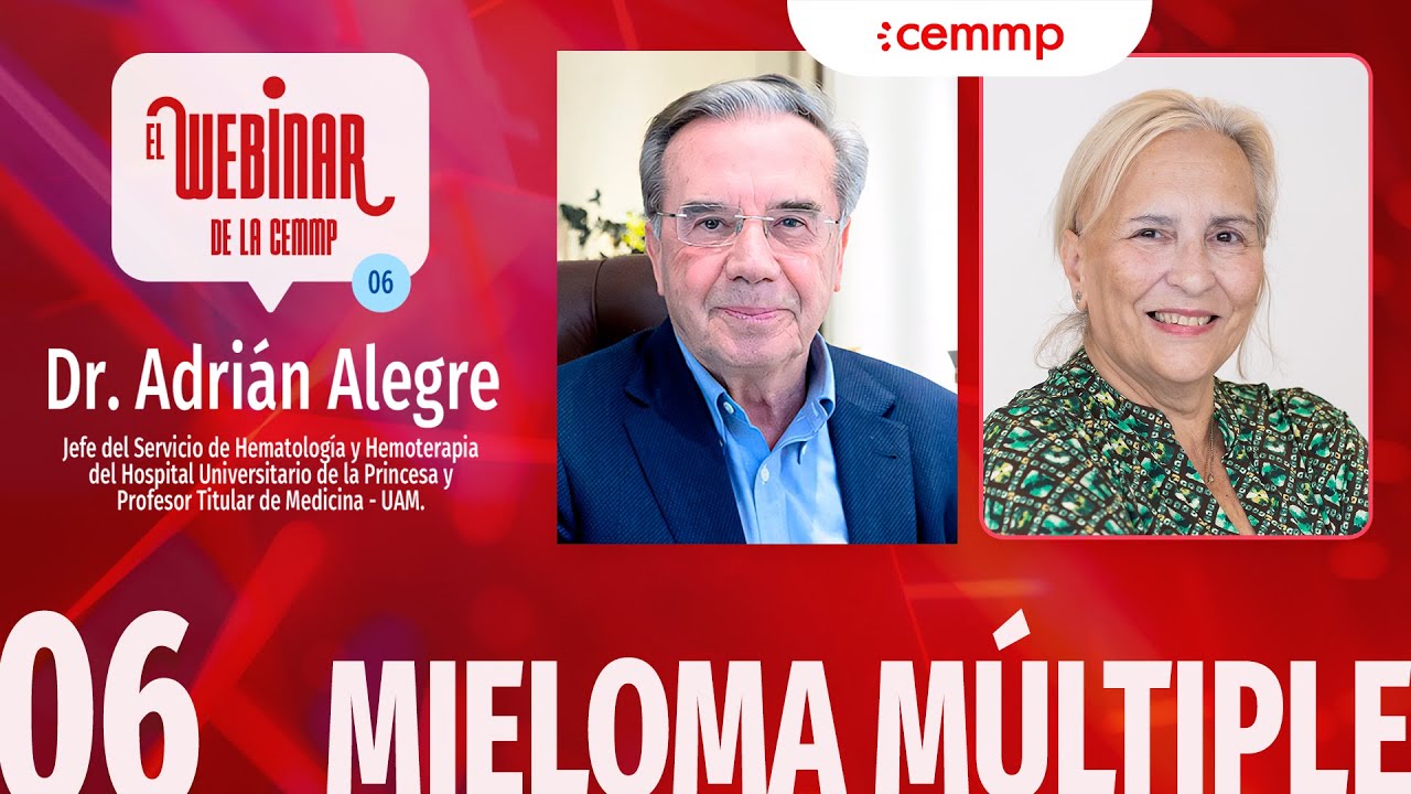 Se puede vivir más años con mieloma múltiple y en mejores condiciones | Dr. Adrián Alegre Amor.