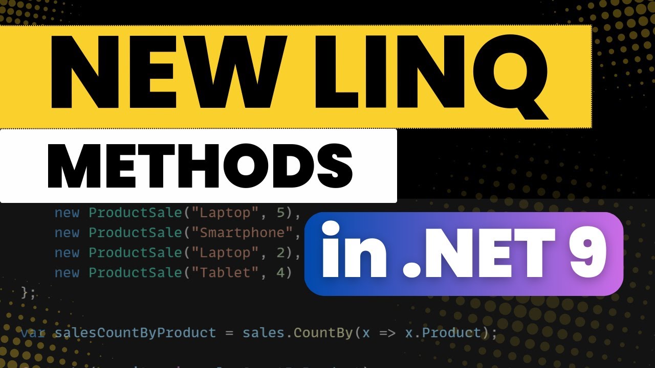 New LINQ Methods in .NET 9: CountBy, AggregateBy, Index | Beginner-Friendly .NET Tutorial