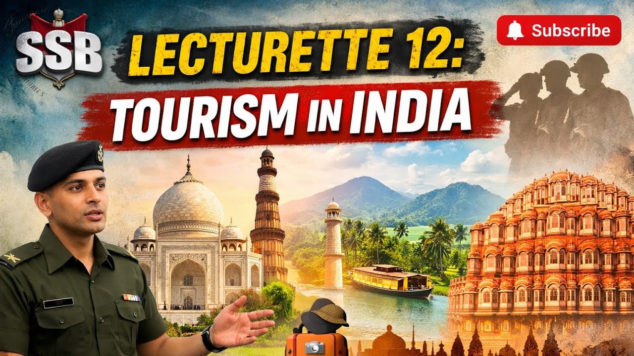 Lecturate 12 | Tourism in India: A Catalyst for Culture, Economy, and National Integration