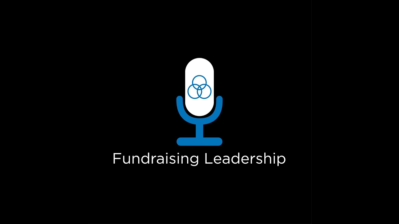Episode 90: How Good Fundraisers Are Born