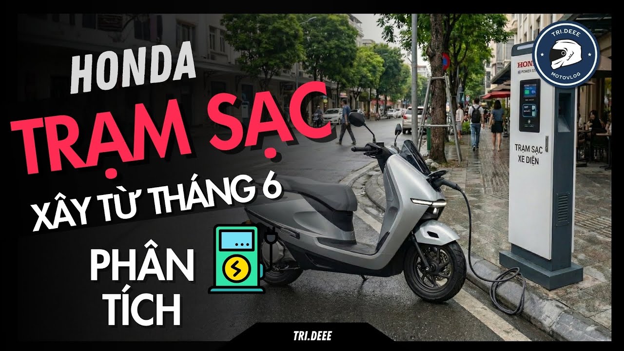 HONDA SẼ LẮP TRẠM SẠC, TỦ ĐỔI PIN XE MÁY ĐIỆN Ở VIỆT NAM TỪ GIỮA NĂM 2026 | TRÍ ĐÊ MOTOVLOG