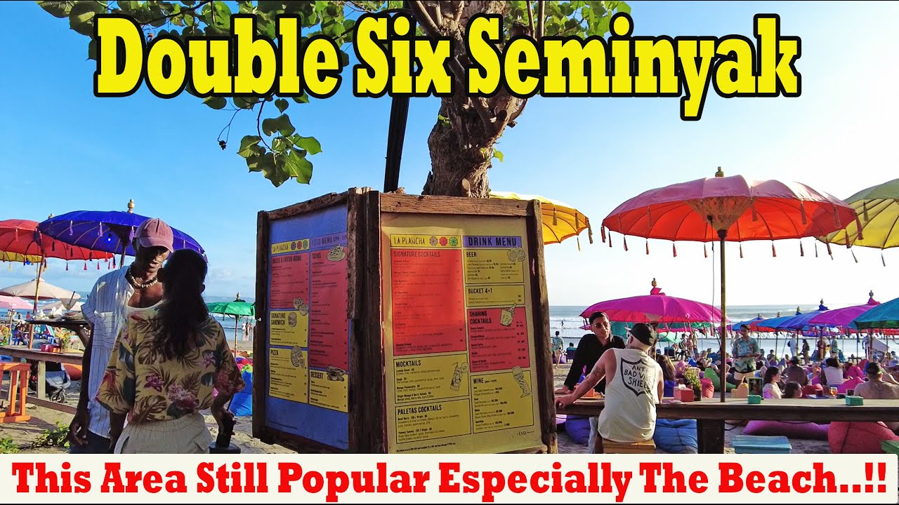 This Area Still Popular Especially The Beach..!! Double Six Seminyak Bali Situation Now