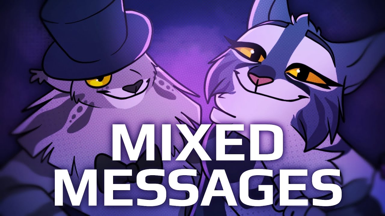 MIXED MESSAGES - Animation meme