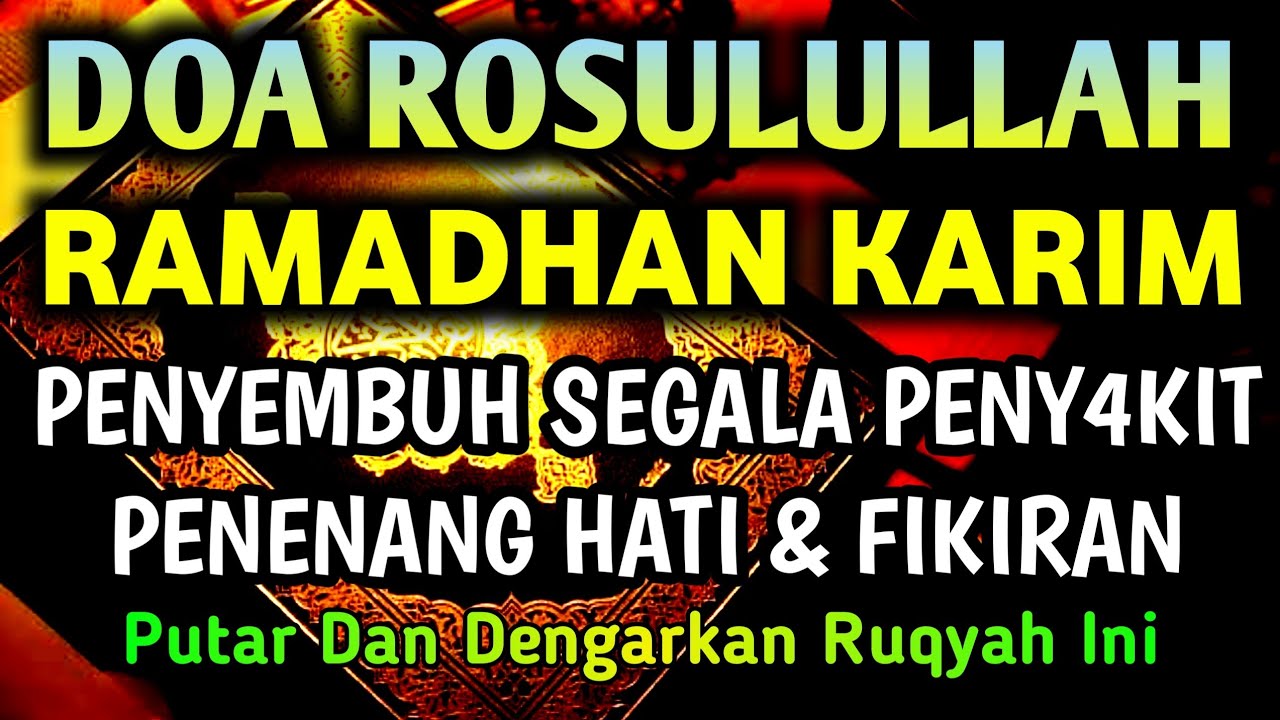 AYAT RUQYAH DOA PENY3MBUH SEGALA PENY4KIT 🤲 INSAALLAH S4KIT DITUBUHMU S3MBUH AYAT RUQYAH