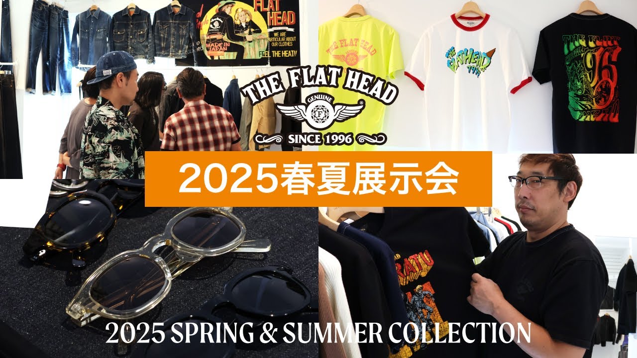【2025 SPRING & SUMMER COLLECTION】THE FLAT HEAD 2025春夏コレクション