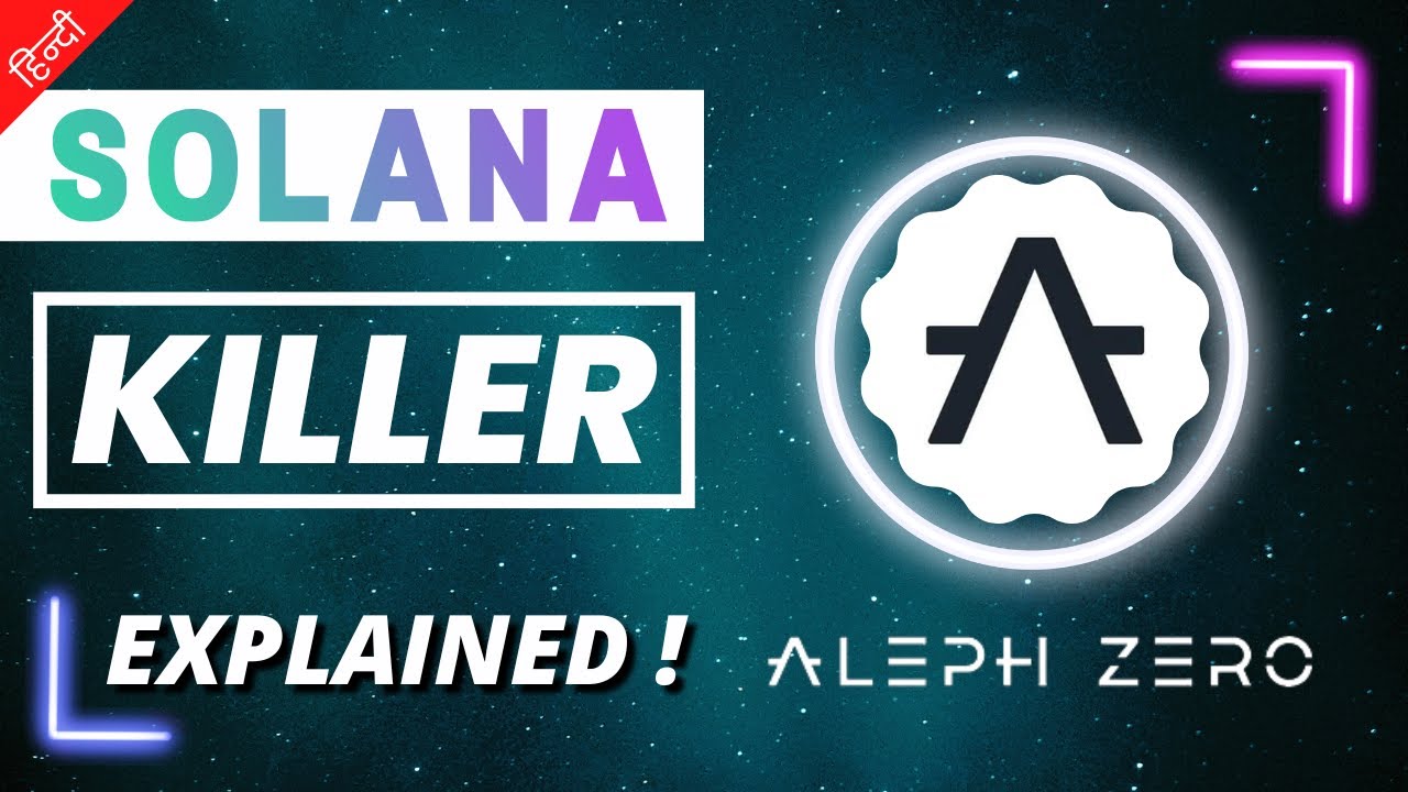 What Makes Unique to Aleph Zero ? Can Aleph Zero kill Ethereum/Solana | Aleph Zero Fundamental 1000X