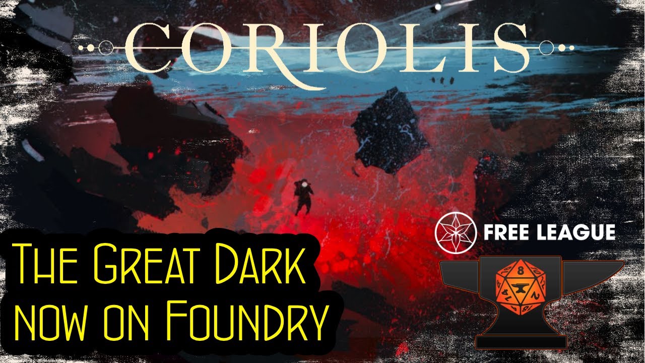 Первый взгляд: Кориолис — Великая Тьма на Foundry VTT #pnp #ttrpg #vtt