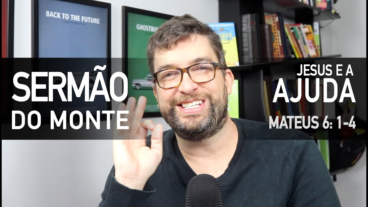 Jesus fala sobre CONTRIBUIÇÃO (Mateus 6:1-4) - Sermão do Monte com Marcos Botelho