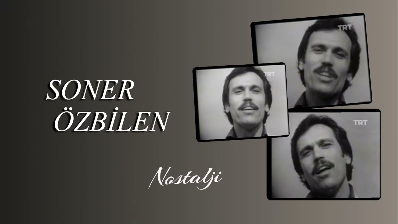 SONER ÖZBİLEN - Çamlığın Başında Tüter Bir Tütün