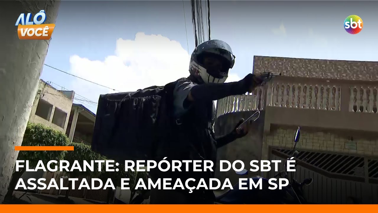 Equipe de reportagem do SBT &eacute; assaltada ao vivo em S&atilde;o Paulo | #Al&ocirc;Voc&ecirc;