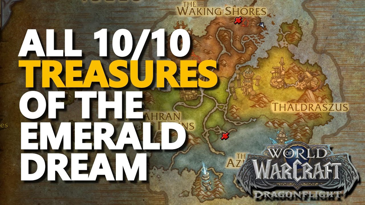 [Treasures of the Emerald Dream] WoW