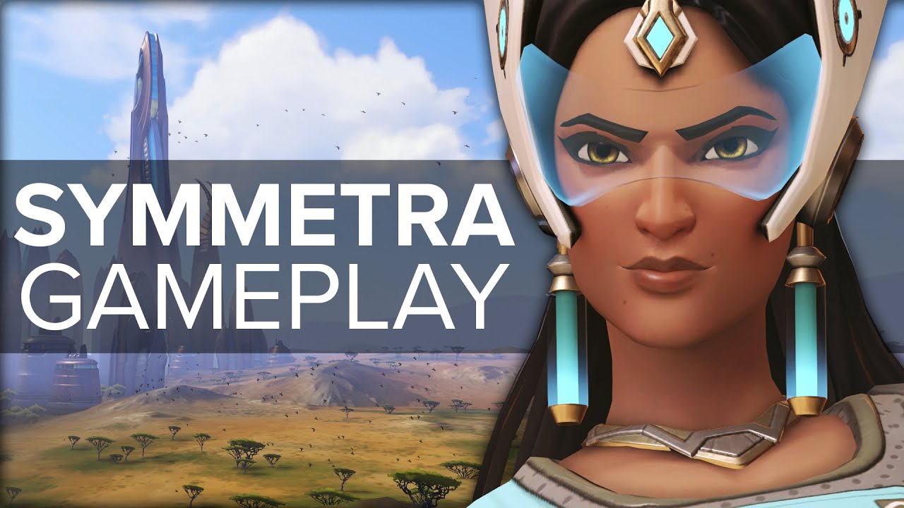 Overwatch Symmetra Gameplay