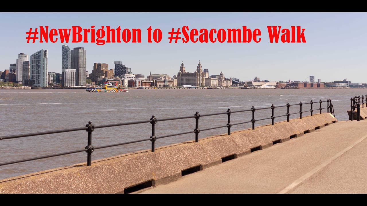 #NewBrighton to #Seacombe Walk
